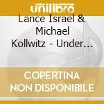 Lance Israel & Michael Kollwitz - Under The Banyan Tree - Live From Lahaina, Maui cd