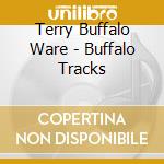 Terry Buffalo Ware - Buffalo Tracks cd