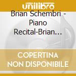 Brian Schembri - Piano Recital-Brian Schembri cd