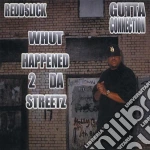 Gutta Connection: Whut Happened 2 Da Streetz / Various cd
