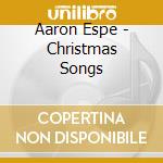 Aaron Espe - Christmas Songs cd