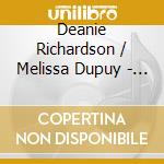 Deanie Richardson / Melissa Dupuy - Tinsel Time cd musicale di Deanie / Dupuy,Melissa Richardson