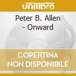Peter B. Allen - Onward