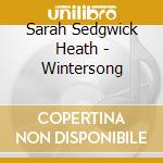 Sarah Sedgwick Heath - Wintersong cd