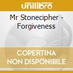 Mr Stonecipher - Forgiveness cd