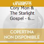 Cory Mon & The Starlight Gospel - 6 Days In The Devil'S Workshop cd