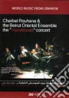 Charbel Rouhana & The Beirut Oriental Ensemble - The Handmade Concert (Cd+Dvd) cd