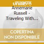Annemarie Russell - Traveling With You cd