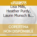 Lisa Mills, Heather Purdy, Laurin Munsch & Joe Zapata - My Song Is You - Big Easy Listening cd