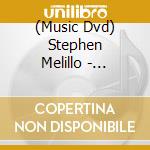 (Music Dvd) Stephen Melillo - Kakehashi: That We Might Live cd
