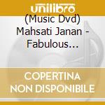 (Music Dvd) Mahsati Janan - Fabulous Fanveilzz Volume 1 cd