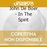 John De Boer - In The Spirit cd