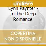 Lynn Paynter - In The Deep Romance cd