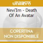 Nevi'Im - Death Of An Avatar cd