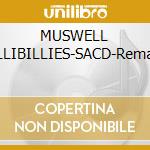 MUSWELL HILLIBILLIES-SACD-Remast. cd
