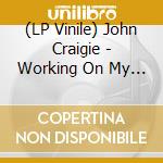 (LP Vinile) John Craigie - Working On My Farewell vinile