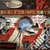 Badly Drawn Boy - Have You Fed The Fish? cd musicale di BADLY DRAWN BOY