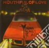 Young Heart Attack - Mouthful Of Love cd