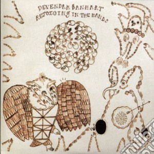 Devendra Banhart - Rejoiceng In The Hands cd musicale di DEVENDRA BANHART