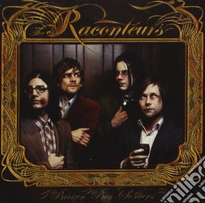 Raconteurs (The) - Broken Boy Soldiers cd musicale di RACONTEURS