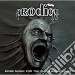 Prodigy (The) - More Music For The Jilted Generation (2 Cd) cd