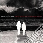 (LP Vinile) White Stripes (The) - Under Great White Northern Lights (2 Lp)