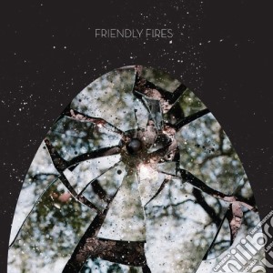 Friendly Fires - Friendly Fires cd musicale di FRIENDLY FIRES