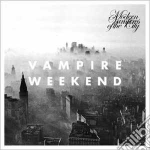 Vampire Weekend - Modern Vampires Of The City cd musicale di Weekend Vampire