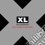 Pay Close Attention Xl Recordings (2 Cd)