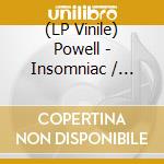 (LP Vinile) Powell - Insomniac / Should'Ve Been A Drummer vinile