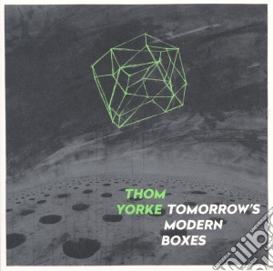 (LP Vinile) Thom Yorke - Tomorrow's Modern Boxes lp vinile di Thom Yorke