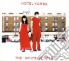White Stripes (The) - Hotel Yorba cd