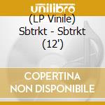 (LP Vinile) Sbtrkt - Sbtrkt (12') vinile