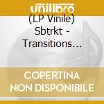 (LP Vinile) Sbtrkt - Transitions 003 vinile