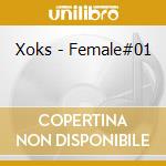 Xoks - Female#01 cd