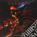 (LP Vinile) Darking - Steal The Fire cd