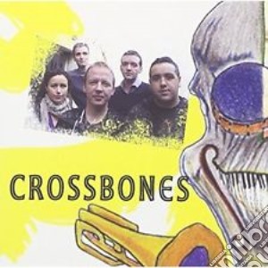 Crossbones - Crossbones cd musicale