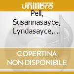 Pell, Susannasayce, Lyndasayce, Lynd - Two Upon A Ground - Virtuosic Duets An cd