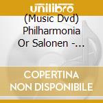 (Music Dvd) Philharmonia Or Salonen - Universe Of Sound The Planets [Edizione: Regno Unito] cd musicale di Signum Classics
