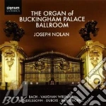 Nolan, Joseph - The Organ Of Buckingham Palace Ballroo cd