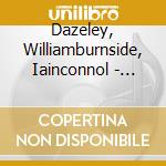 Dazeley, Williamburnside, Iainconnol - Sonett Fuer Wien - Songs Of Erich Korn cd