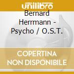 Bernard Herrmann - Psycho / O.S.T. cd