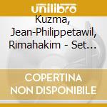 Kuzma, Jean-Philippetawil, Rimahakim - Set Me As A Seal Upon Your Heart - Taw cd