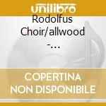 Rodolfus Choir/allwood - Elgar/partsongs Go Song Of Mine cd
