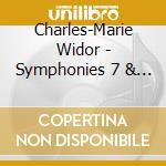 Charles-Marie Widor - Symphonies 7 & 8, Vol.4: Joseph Nolan (2 Cd) cd musicale
