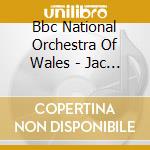 Bbc National Orchestra Of Wales - Jac Va - Reservoirs - Orchestral Works By Guto Pr cd