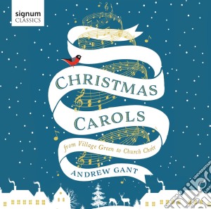 Vox Turturis / Andrew Gant - Christmas Carols: From Village Green To Church Chair cd musicale di Vox Turturis/quinn/gant