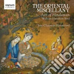 William Hamilton Bird - The Oriental Miscellany cd