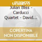 Julian Bliss - Carducci Quartet - David Bruce - Gumboots cd musicale di Julian Bliss