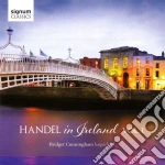 Georg Friedrich Handel - Handel In Ireland Vol.1 cd
